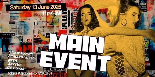 CRUZ 101 - MAIN EVENT