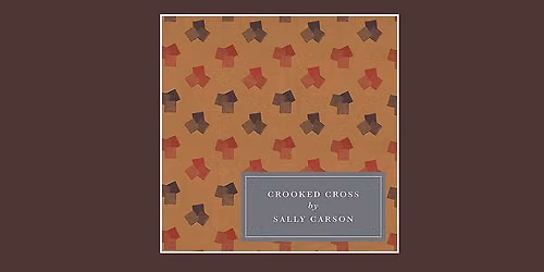 Crooked Cross by Sally Carson