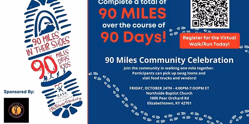 90 Miles in Their Shoes Virtual Walk\/Run and Community Celebration