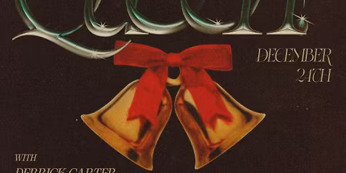 Christmas Eve Queen! ft. Derrick Carter * Shaun J Wright * Michael Serafini