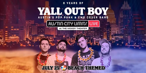 Y'all Out Boy - 8 YEAR ANNIVERSARY SHOW
