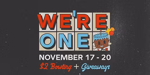 Anniversary Celebration - $2 Bowling