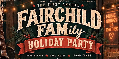 First Annual Fairchild FAMily Holiday Party