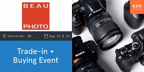 Sell your camera gear (free event-appt needed) at Beau Photo Supplies