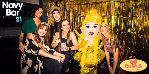 COCKTAILS with DRAG QUEENS | Navy Bar 2.1