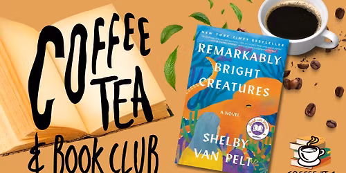 Coffee, Tea, & Book Club