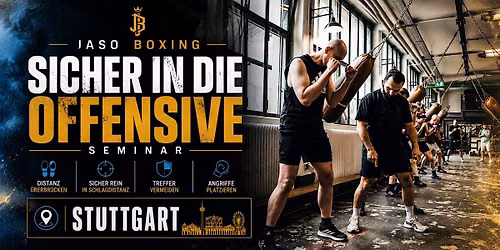 Jaso Boxing Offensiv-Seminar Stuttgart