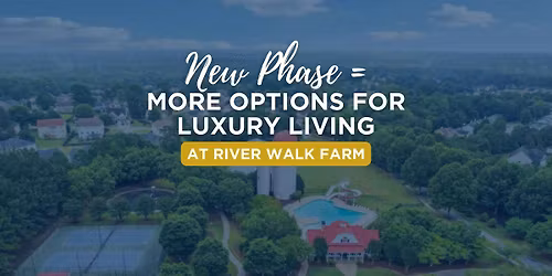 Discover Luxury in River Walk Farm\u2019s New Phase