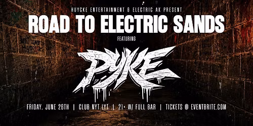 Road to Electric Sands ft. PYKE