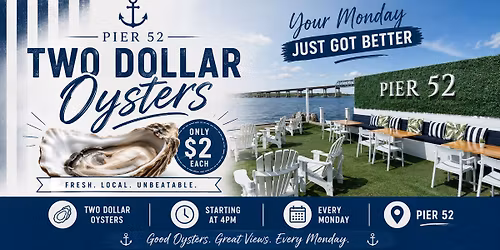 $2 Oyster Mondays\ud83e\uddaa