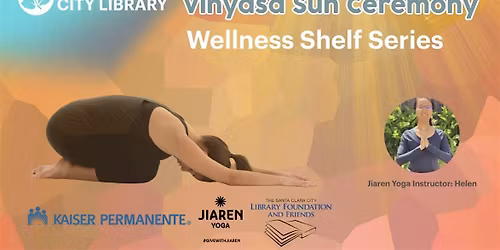 Sun Ceremony\/all level vinyasa collab with Santa Clara City Library!