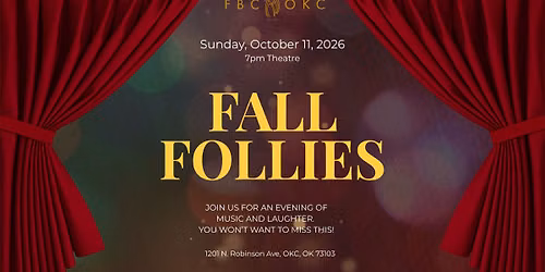 FBCOKC Fall Follies
