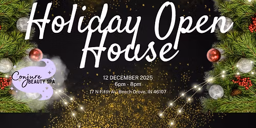 \ud83d\udc9c Conjure Beauty Spa Holiday Open House\u2728