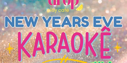 KIDS KARAOKE - NEW YEARS EVE