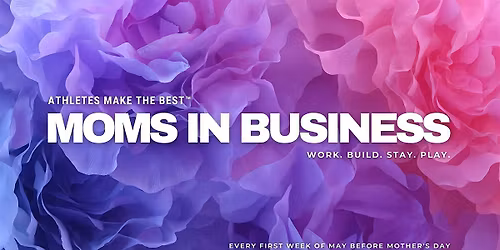 Athletes Make The Best Moms in Business Lunch