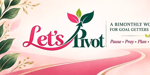 Ladies, It\u2019s Time to Pivot!