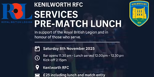 Saturday 8 November: Services Pre-Match Lunch at Kenilworth RFC