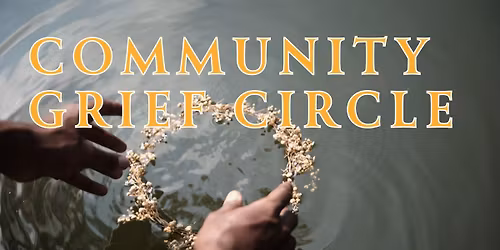 Community Grief Circle