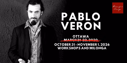 Pablo Veron in Ottawa: October 31 - November 1