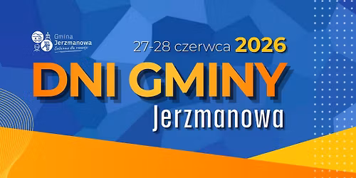 Dni Gminy Jerzmanowa 2026