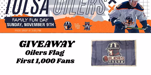 Tulsa Oilers Vs Allen Americans - Game 6 - Family Fun Day