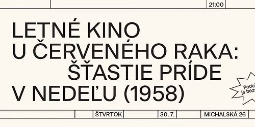 Letn\u00e9 kino U \u010derven\u00e9ho raka: \u0160\u0165astie pr\u00edde v nede\u013eu (1958) \ud83c\udfac