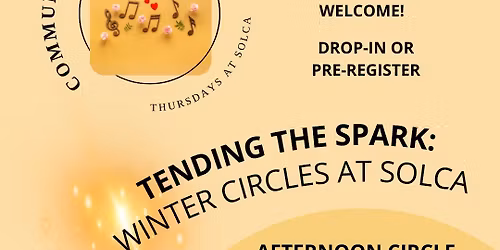 Winter Community Song Circles at SOLCA: Tending the Spark