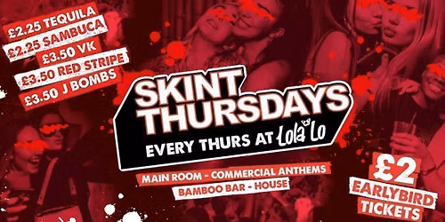 SKINT THURSDAYS - FIGHT NIGHT AFTERPARTY\ud83e\udd4a\u2764\ufe0f