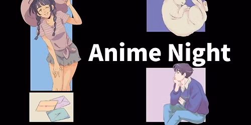 Anime Night