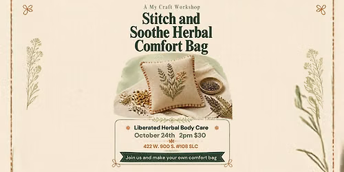 Stitch & Soothe Herbal Comfort Bag
