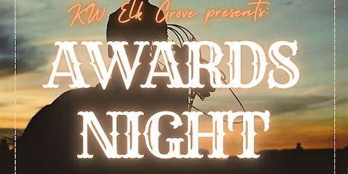 Keller Williams Elk Grove - Awards Night