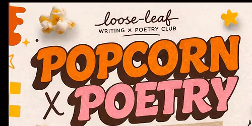 Popcorn x Poetry \ud83c\udf7f