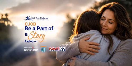 Be Part of a Story - Radiothon on 680 CJOB
