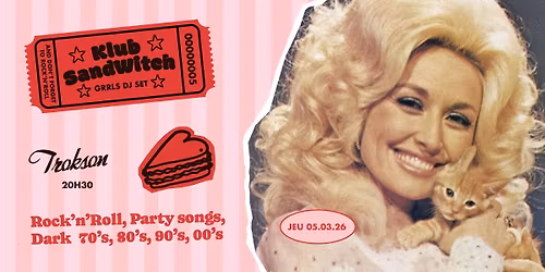 Klub Sandwich \/ Grrls dj set \/ Rock'n'Roll,Party songs, Dark 70's,80's,90's,00's