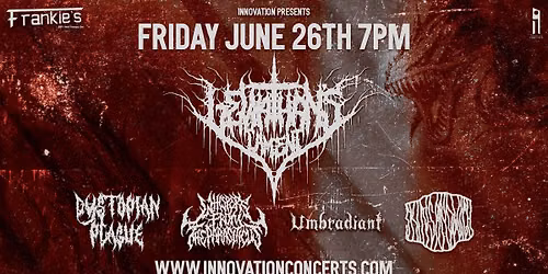Leviathan's Lament w\/ Dystopian Plague, Whispers from the Parasiticus, Umbradiant, & Skin Sandwich