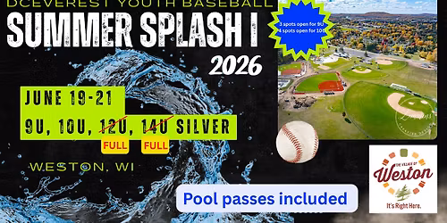 Summer Splash I- Baseball Tournament June 19-20-21