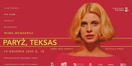 Klub Filmowy \/\/ Pary\u017c, Teksas \/\/ 80-tka W. Wendersa \/\/ wprowadzenie: W. Tutaj
