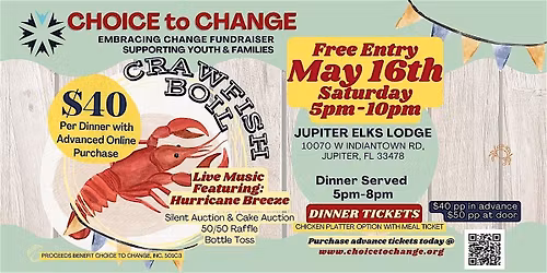 Choice to Change Crawfish Boil - Fundraiser