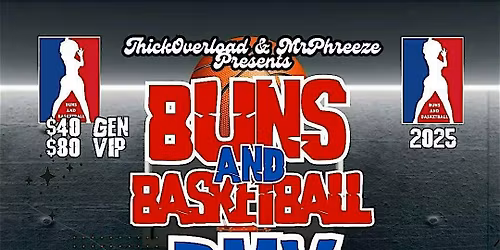 Buns and Basketball All Star Game - DMV - Dec 13 2025