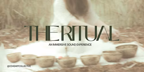 THE RITUAL -  IMMERSIVE SOUND EXPERIENCE