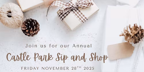 Castle Park Sip and Shop