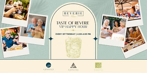 Taste of Reverie VIP Happy Hour
