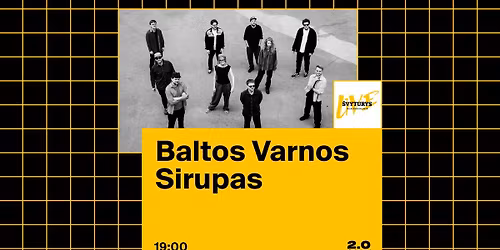 Baltos Varnos x Sirupas \u2013 Luki\u0161ki\u0173 kal\u0117jimas 2.0