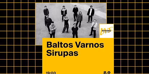 Baltos Varnos x Sirupas \u2013 Luki\u0161ki\u0173 kal\u0117jimas 2.0