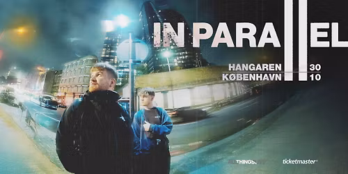 In Parallel - Hangaren - 30. oktober