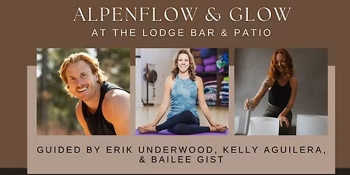 AlpenFlow and Glow