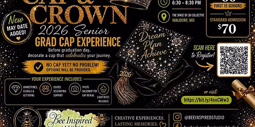 2026 Senior Cap & Crown: Creative Experience