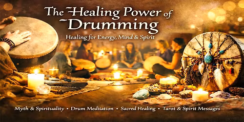 The Healing Power of Drumming: Healing for Energy, Mind & Spirit