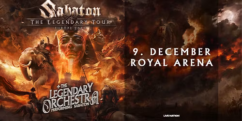 Sabaton - The Legendary Tour \/ Royal Arena 9. december 2025