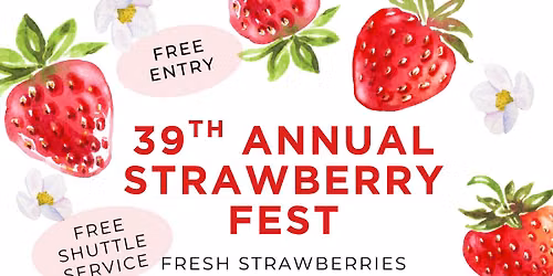 39th Annual StrawberryFest 2026